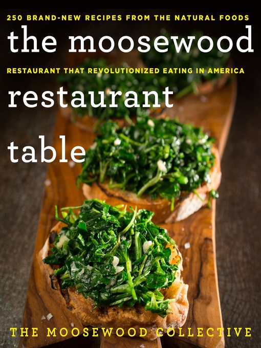 Title details for The Moosewood Restaurant Table by The Moosewood Collective - Available